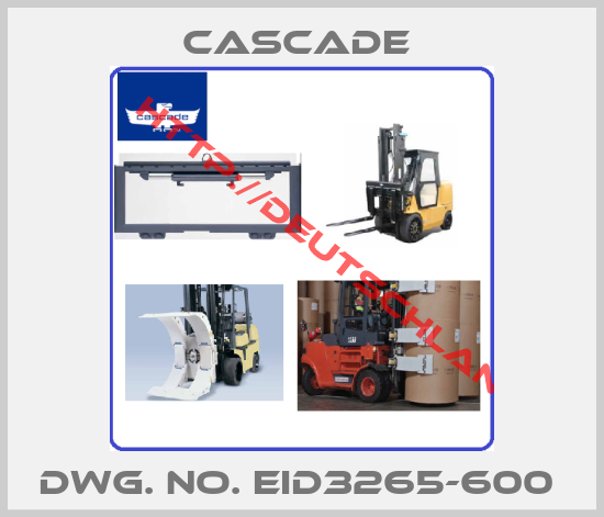 CASCADE -DWG. NO. EID3265-600 