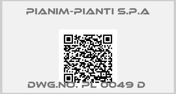 Pianim-Pianti S.P.A-DWG.NO. PL 0049 D 