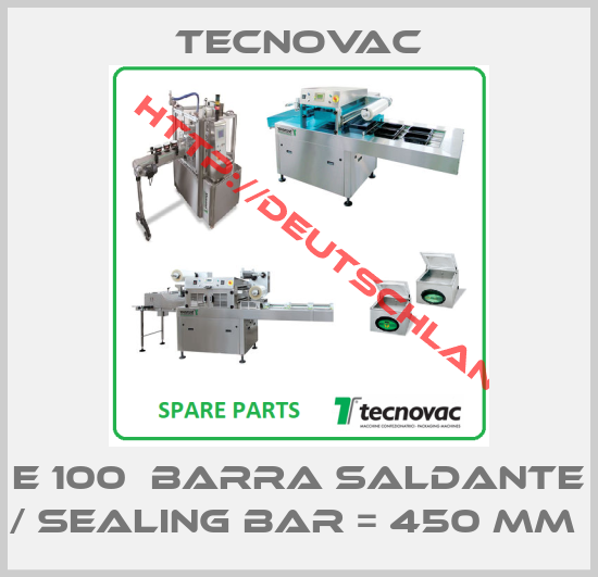 Tecnovac-E 100  BARRA SALDANTE / SEALING BAR = 450 MM 