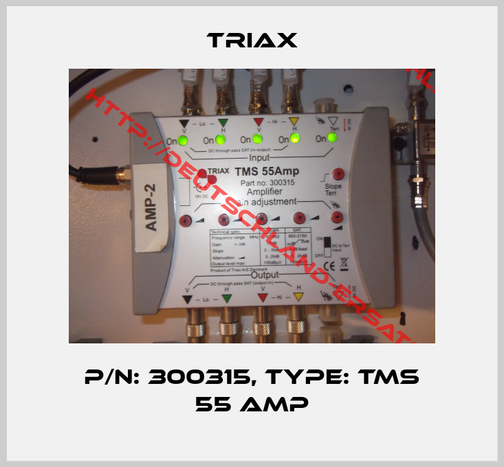 Triax-P/N: 300315, Type: TMS 55 AMP