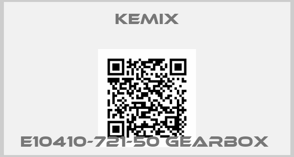 KEMIX-E10410-721-50 GEARBOX 