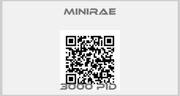 Minirae-3000 PID 
