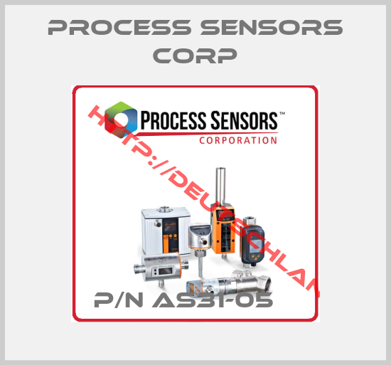 PROCESS SENSORS CORP-P/N AS31-05   