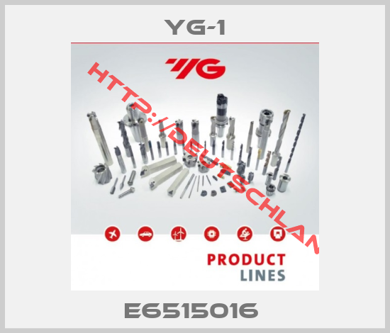 YG-1-E6515016 