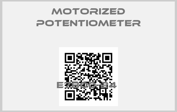 Motorized Potentiometer-E7800-24 