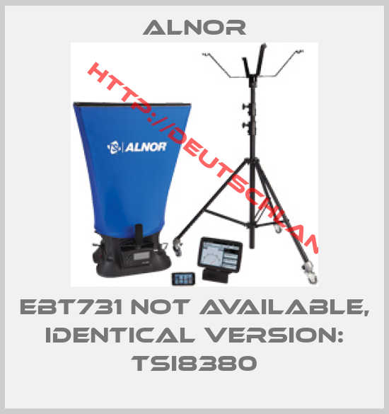 ALNOR-EBT731 not available, identical version: TSI8380