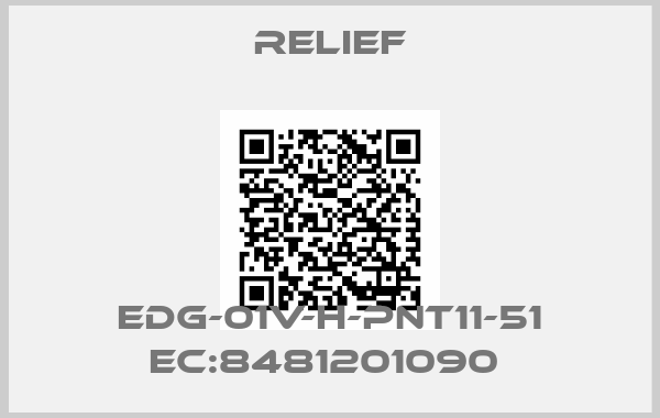Relief-EDG-01V-H-PNT11-51 EC:8481201090 