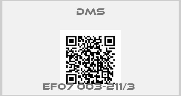 Dms-EF07 003-211/3 