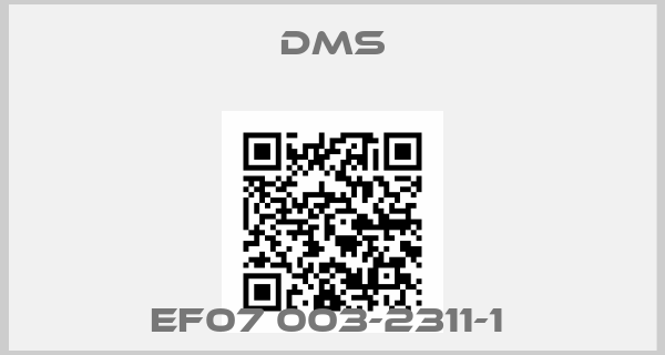 Dms-EF07 003-2311-1 