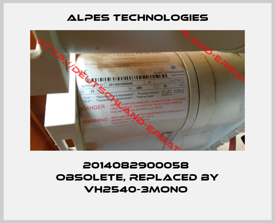 ALPES TECHNOLOGIES-2014082900058  obsolete, replaced by  VH2540-3MONO 