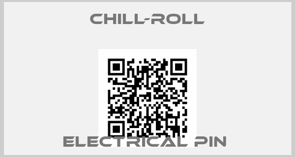 Chill-Roll-ELECTRICAL PIN 