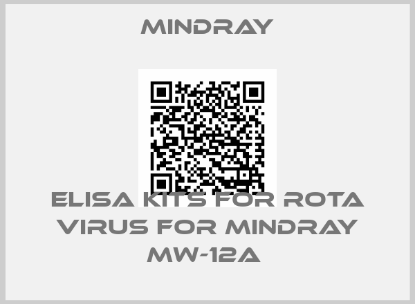 Mindray-Elisa Kits for Rota virus for Mindray MW-12A 