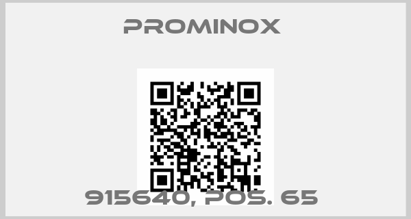 Prominox -915640, pos. 65 