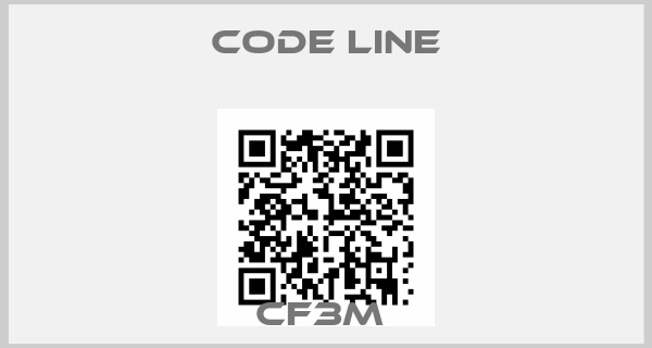 Code Line-CF3M 