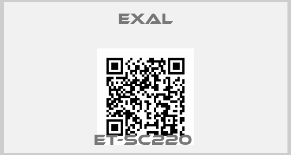 Exal-ET-SC220 