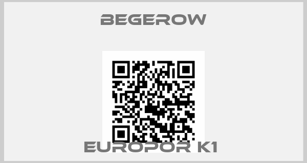 Begerow-EUROPOR K1 