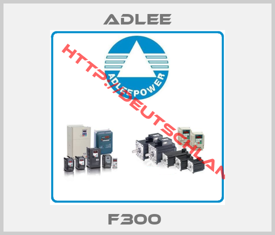 Adlee-F300 