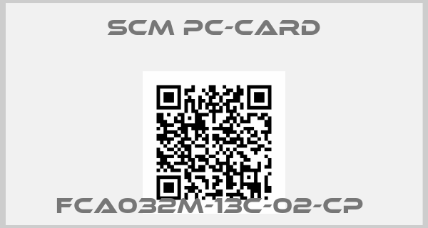 SCM PC-Card-FCA032M-13C-02-CP 