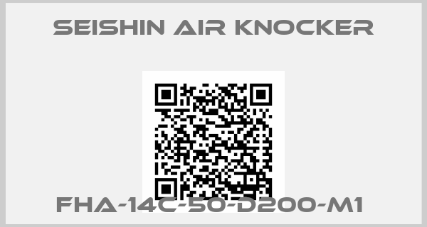 SEISHIN air knocker-FHA-14C-50-D200-M1 