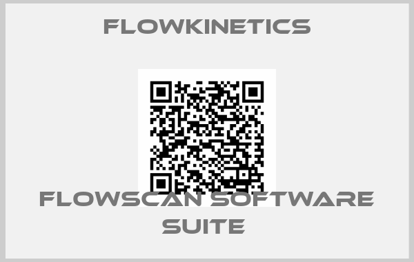 FlowKinetics-FLOWSCAN SOFTWARE SUITE 