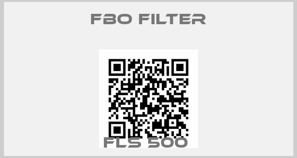 FBO Filter-FLS 500 
