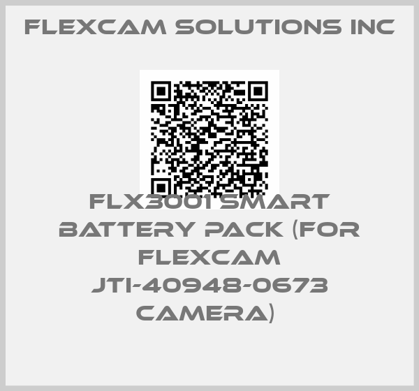 FlexCam Solutions INC-FLX3001 SMART BATTERY PACK (FOR FLEXCAM JTI-40948-0673 CAMERA) 