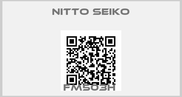 Nitto Seiko-FM503H 