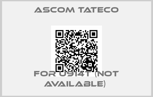 Ascom Tateco-FOR U914T (Not available) 