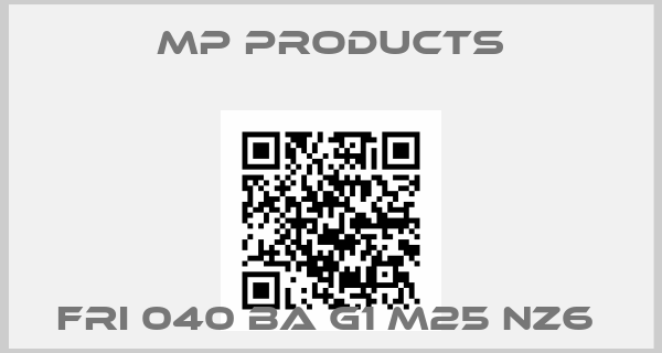 MP Products-FRI 040 BA G1 M25 NZ6 