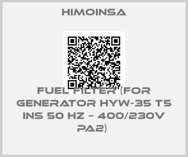 HIMOINSA-FUEL FILTER (FOR GENERATOR HYW-35 T5 INS 50 HZ – 400/230V PA2) 