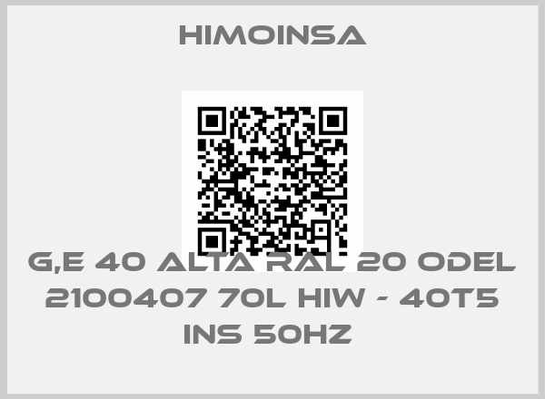 HIMOINSA-G,E 40 ALTA RAL 20 ODEL 2100407 70L HIW - 40T5 INS 50HZ 