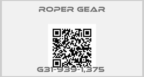 Roper gear-G31-939-1,375 