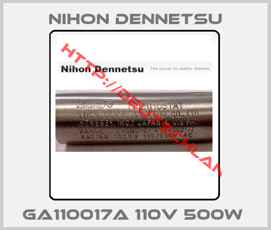 Nihon Dennetsu-GA110017A 110V 500W 