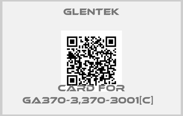 Glentek-Card for GA370-3,370-3001[C]  