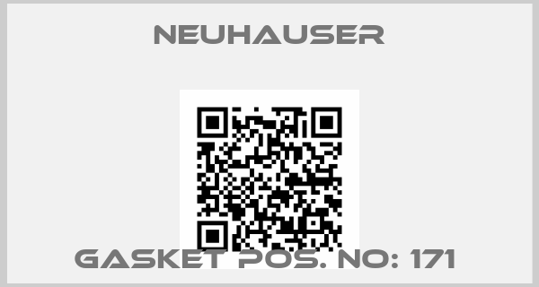 Neuhauser-GASKET POS. NO: 171 