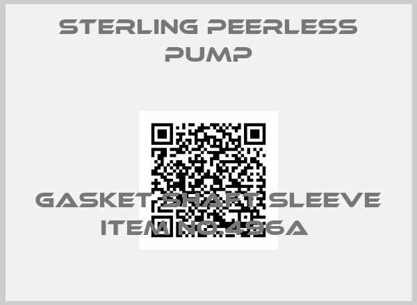 Sterling Peerless Pump-GASKET SHAFT SLEEVE ITEM NO.496A 