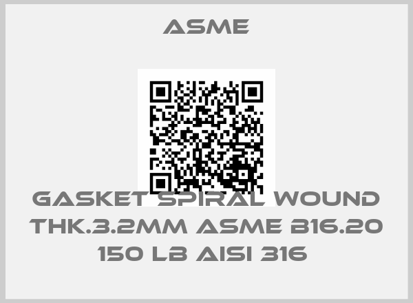 Asme-GASKET SPIRAL WOUND THK.3.2MM ASME B16.20 150 LB AISI 316 