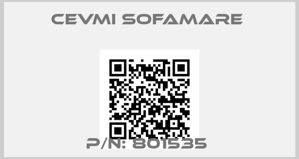 CEVMI SOFAMARE -P/N: 801535 