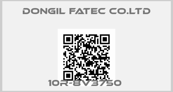 DONGIL FATEC CO.LTD-10R-8V3750 