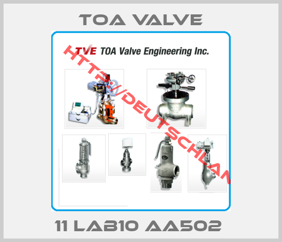 Toa Valve-11 LAB10 AA502 