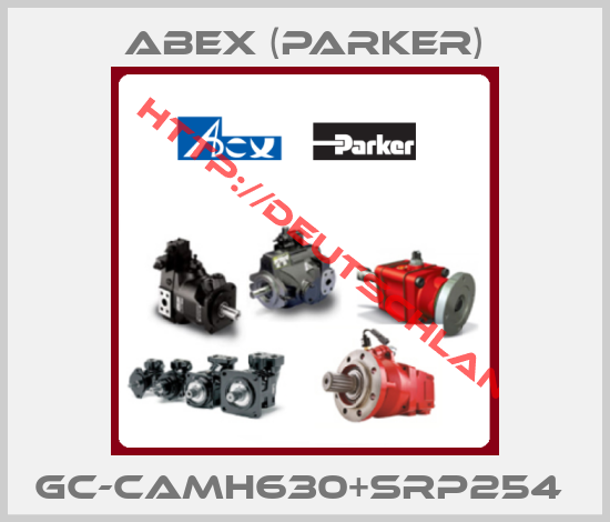 Abex (Parker)-GC-CAMH630+SRP254 