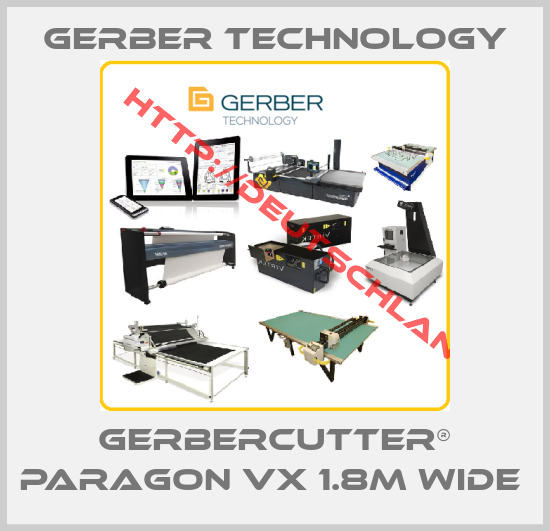 Gerber Technology-GERBERcutter® PARAGON VX 1.8m Wide 
