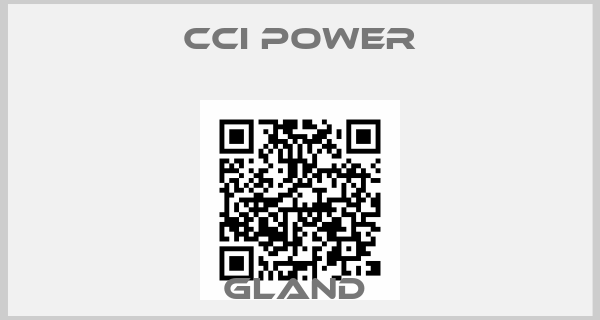 Cci Power-GLAND 