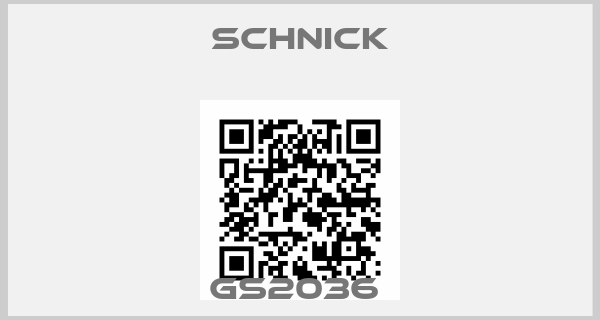 Schnick-GS2036 
