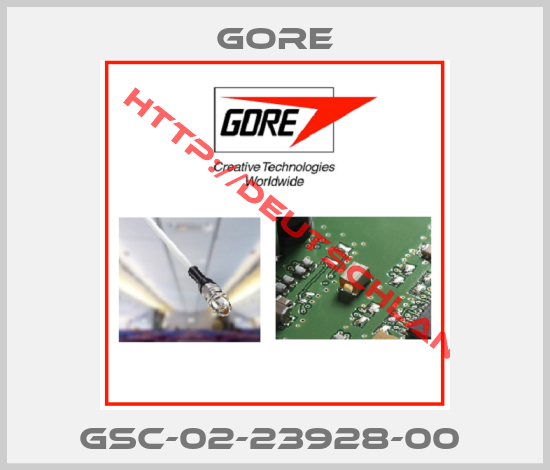 Gore-GSC-02-23928-00 