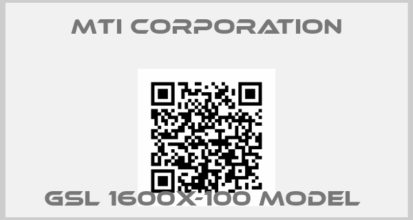 Mti Corporation-GSL 1600X-100 MODEL 
