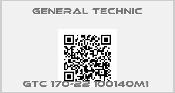 General Technic-GTC 170-22 100140M1 