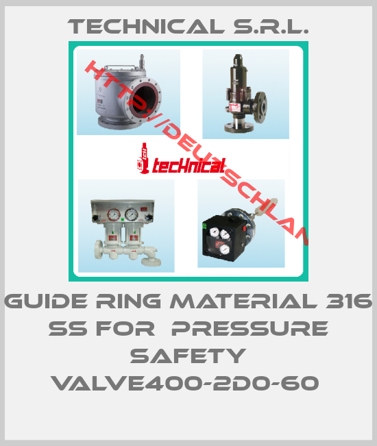 Technical S.r.l.-GUIDE RING MATERIAL 316 SS FOR  PRESSURE SAFETY VALVE400-2D0-60 