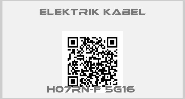Elektrik Kabel-H07RN-F 5G16 