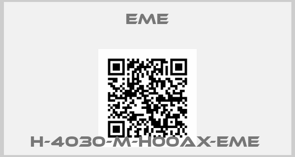 EME-H-4030-M-H00AX-EME 
